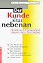 Der Kunde sitzt nebenan. Kundenzufriedenheit beginnt beim Mitarbeiter.