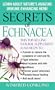 Secrets of Echinacea
