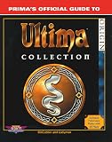 Ultima Collection : Prima s Official Guide to Ultima Collection