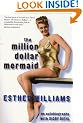 The Million Dollar Mermaid: An Autobiography