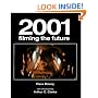 "2001": Filming the Future