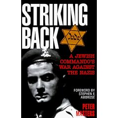 Striking Back: A Jewish Commando's War Against the Nazis