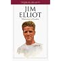 Jim Elliot (1927-1956) (Heroes of the Faith)