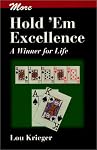 More Hold'em Excellence: A Winner for Life
