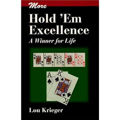 More Hold'em Excellence: A Winner for Life