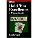 More Hold'em Excellence: A Winner for Life