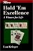 More Hold'em Excellence: A Winner for Life