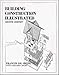 Building Construction Illustrated, 2nd Edition