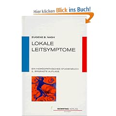 Lokale Leitsymptome: Ein hom�opathisches Studienbuch