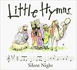 Silent Night (Little Hymns Christmas Classics)