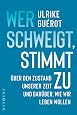 Wer schweigt, stimmt zu  