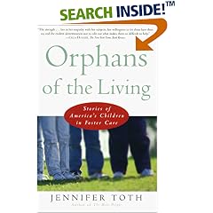 Orphans of the Living: Stories of America's Children in Foster Care
