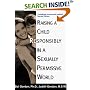 Raising a Child Responsibly in a Sexually Permissive World