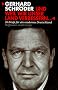 Und weil wir unser Land verbessern... 26 Briefe f�r ein modernes Deutschland