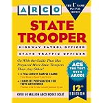 State Trooper: Highway Patrol Officer, State Traffic Officer (Arco Master the State Trooper Exam) book cover
