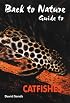 Guide to Catfishes (Back to Nature)