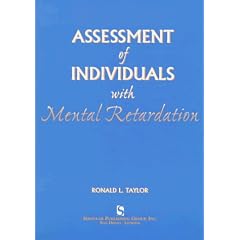 Assesment of Individuals with Mental Retardation by Ronald L. Taylor