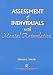 Assessment of Individuals With Mental Retardation by Ronald L. Taylor ISBN 1565937082