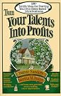 Turn Your Talents...