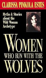Cover of "Women Who Run with the Wolves"