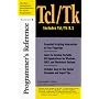 Tcl/Tk Programmer's Reference
