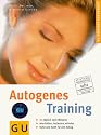 Autogenes Training. GU Ratgeber Gesundheit