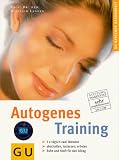 Autogenes Training. GU Ratgeber Gesundheit
