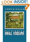 Fly Fishing Small Streams