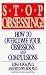 Books : Stop Obsessing!  How To Overcome Your Obsessions And Compulsions