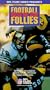 Best of the Football Follies [VHS]