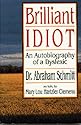 Brilliant Idiot