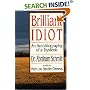 Brilliant Idiot