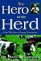 The Hero of the Herd: More Tales from a Country Veterinarian