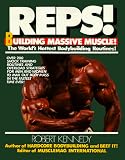 Reps!: The World's Hottest Bodybuilding Routines!
