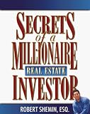 Secrets of a Millionaire Real Estate Investor (Secrets of a Millionaire...)