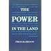 The Power in the Land