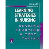 learning strategies in nursing reading studying and test taking