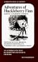 Adventures of Huckleberry Finn: An Authoritative Text, Backgrounds and Sources, Criticism