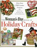 The Woman's Day Holiday Crafts