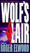 Wolf's Lair: A Novel (Oss Chronicles)