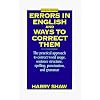 Errors in English and Ways to Correct Them: Fourth Edition