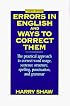 Errors in English and Ways to Correct Them: Fourth Edition (Errors in English and Ways to Correct Them)