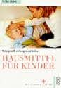 Hausmittel f�r Kinder
