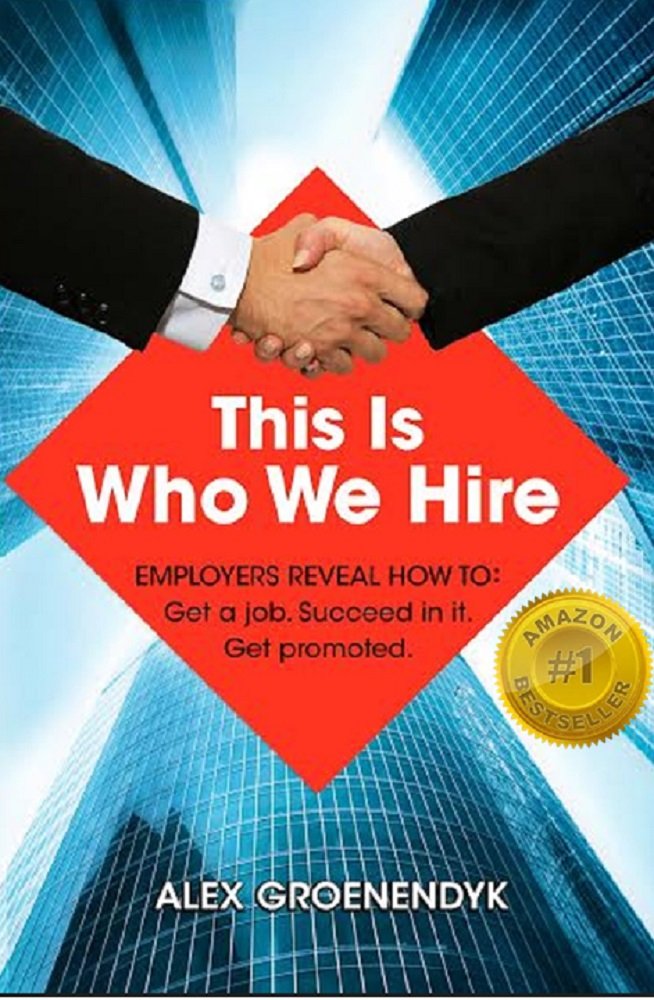 Amazon.com: This Is Who We Hire: Employers reveal how to: Get a ...