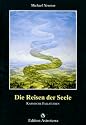 Die Reisen der Seele: Karmische Fallstudien