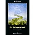Die Reisen der Seele: Karmische Fallstudien