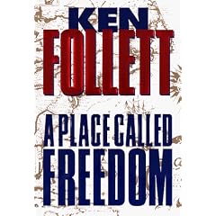A Place Called Freedom