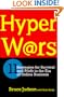 HYPERWARS: 11 STRATEGIES FOR SURVIVAL AND PROFIT IN THE ERA OF ONLINE BUSINESS