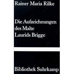 Die Aufzeichnungen des Malte Laurids Brigge (Bibliothek Suhrkamp)