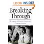 Breaking Through: The Making of Minority Executives in Corporate America